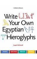 Write Your Own Egyptian Hieroglyphs