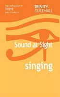 Sound At Sight Singing Book 2 (Grades 3-5)