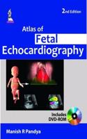 Atlas of Fetal Echocardiography