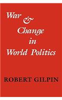 War and Change in World Politics