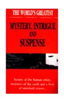 The World'S Greatest Mystery, Intrigue And Suspense