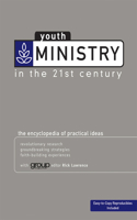 Youth Ministry in the 21st Century