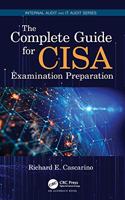 Complete Guide for CISA Examination Preparation