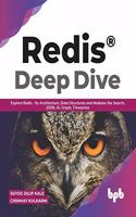 Redis(R) Deep Dive