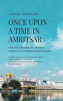 Once upon a time in Amritsar