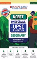 Oswaal NCERT One For All Book for UPSC & State PSCs Geography Classes-6 to 12 (Old & New NCERT Edition) (For 2024 Exam)