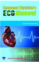 Emergency Physicians ECG Manual 1st/2015