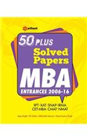 50 Plus Solved Papers MBA Entrances 2006-2016