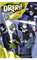 Durarara!!, Vol. 2 (Light Novel)