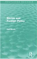 Navies and Foreign Policy (Routledge Revivals)