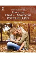 Introduction to Abnormal Child and Adolescent Psychology