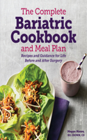 Complete Bariatric Cookbook and Meal Plan