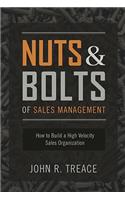 Nuts and Bolts of Sales Management