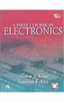 A First Course In Electronics