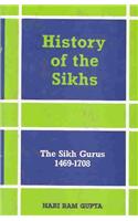 History of the Sikhs: Sikh Guru 1469-1708: v. 1