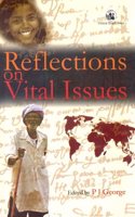 Reflections On Vital Issues