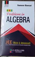 GRB PROBLEMS IN ALGEBRA BY SAMEER BANSAL (2019)