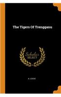 Tigers Of Trengganu