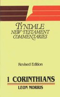 First Epistle of Paul to the Corinthians: An Introduction and Commentary (Tyndale New Testament Commentaries)