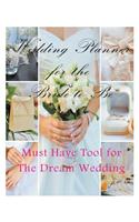 Wedding Planner for the Bride-to Be