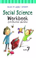 NCERT Workbook cum Practice Material for Class 7 Social Science