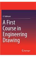 First Course in Engineering Drawing