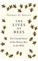 The Lives of Bees