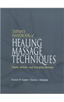 Tappan's Handbook of Healing Massage Techniques