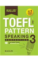 Kallis' TOEFL iBT Pattern Speaking 3