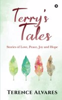 Terry's Tales: Stories of Love, Peace, Joy and Hope