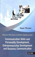 Communication Skills and Personality Development, Entrepreneurship Development and Business Communication