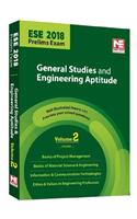 ESE 2018 Prelims: General Studies and Engineering Aptitude - Theory and Solved Papers - Vol. 2