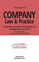 Taxmann's Company Law & Practice - The Most Amended & Updated Book to Interpret, Explain & Illustrate the Provisions of Companies Act along with Latest & Landmark Case Laws, Clarifications, etc.