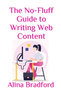 No-Fluff Guide to Writing Web Content