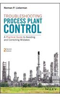 Troubleshooting Process Plant Control