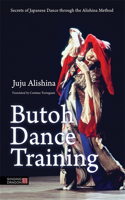 Butoh Dance Training