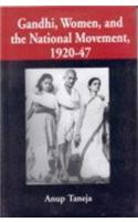 Gandhi, Women, And The National Movement (1920-47)