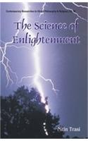 Science Of Enlightenment — Enlightenment, Liberation And God: A Scientific Explanation