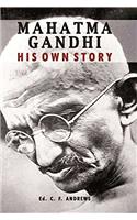 Mahatma Gandhi : His Own Story