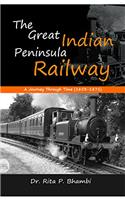 The Great Indian Peninsula Railway A Journey Through Time (1853-1871)