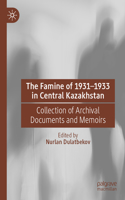 Famine of 1931-1933 in Central Kazakhstan