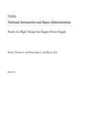 Study of a High Voltage Ion Engine Power Supply