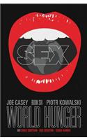 Sex Volume 6: World Hunger