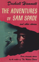 Adventures of Sam Spade and Other Stories