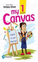 My Canvas Coursebook by Pearson for CBSE English Class 1