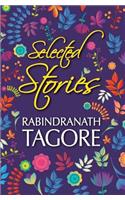 Selected Stories of Rabindranath Tagore