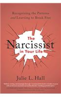 The Narcissist in Your Life