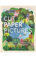 Cut Paper Pictures