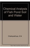 Chemical Analysis of Fish Pond Soil and Water