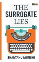 The Surrogate Lies